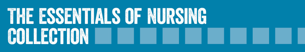 The essentials of nursing collection