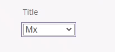Screenshot showing Mx title option in account creation screen