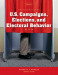 Encyclopedia of U.S. Campaigns, Elections, and Electoral Behavior