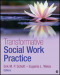 Transformative Social Work Practice