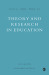 Theory and Research in Education